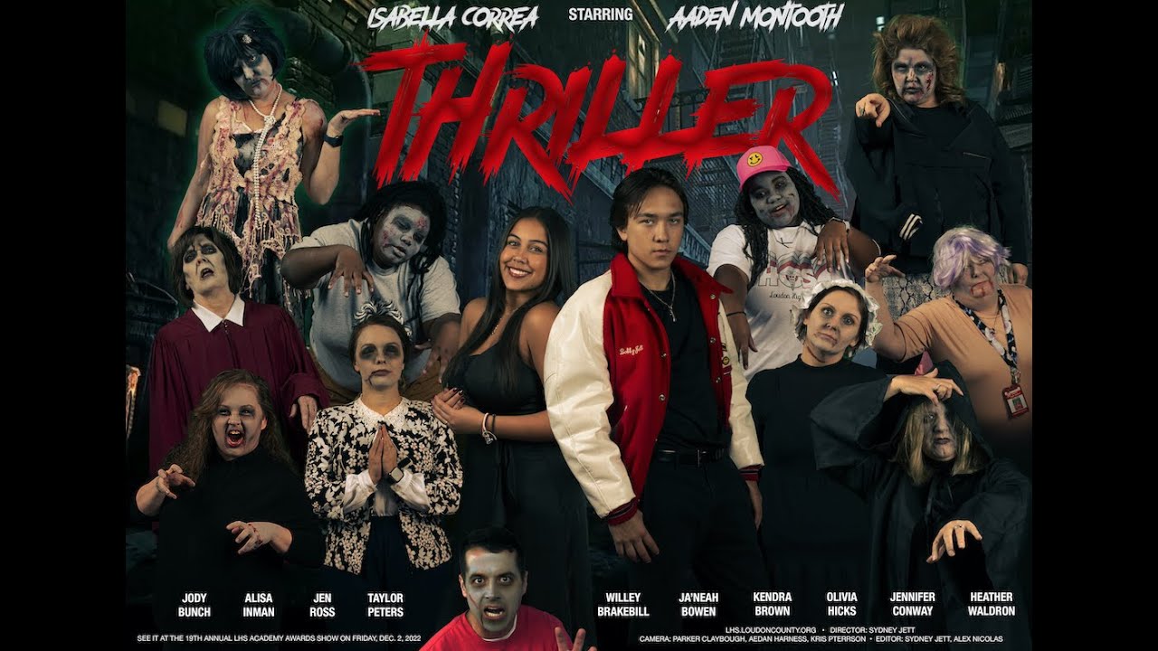 "Thriller" LHS Academy Awards Show Nominee 2022