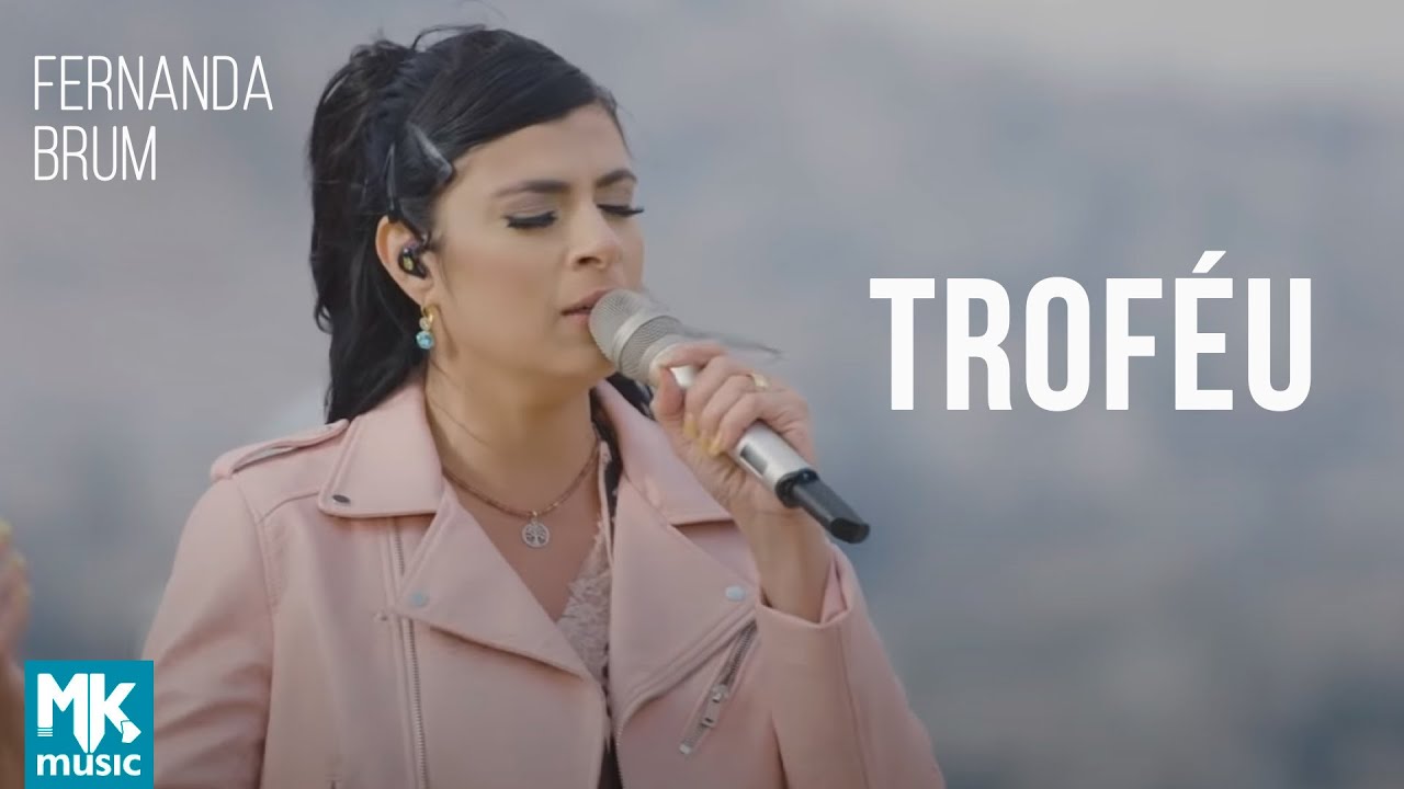 Fernanda Brum - Troféu (Ao Vivo) - DVD Da Eternidade Ao Vivo em Israel