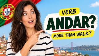 This Portuguese Verb Doesn’t Just Mean “To Walk”
