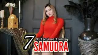 7 SAMUDRA - Difarina Indra - OM ADELLA #addela #musiclirik #difarinaindra