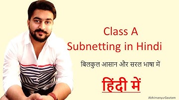 Class A Subnetting | CCNA 200-301 in Hindi Vol. 18 | Abhimanyu Gautam