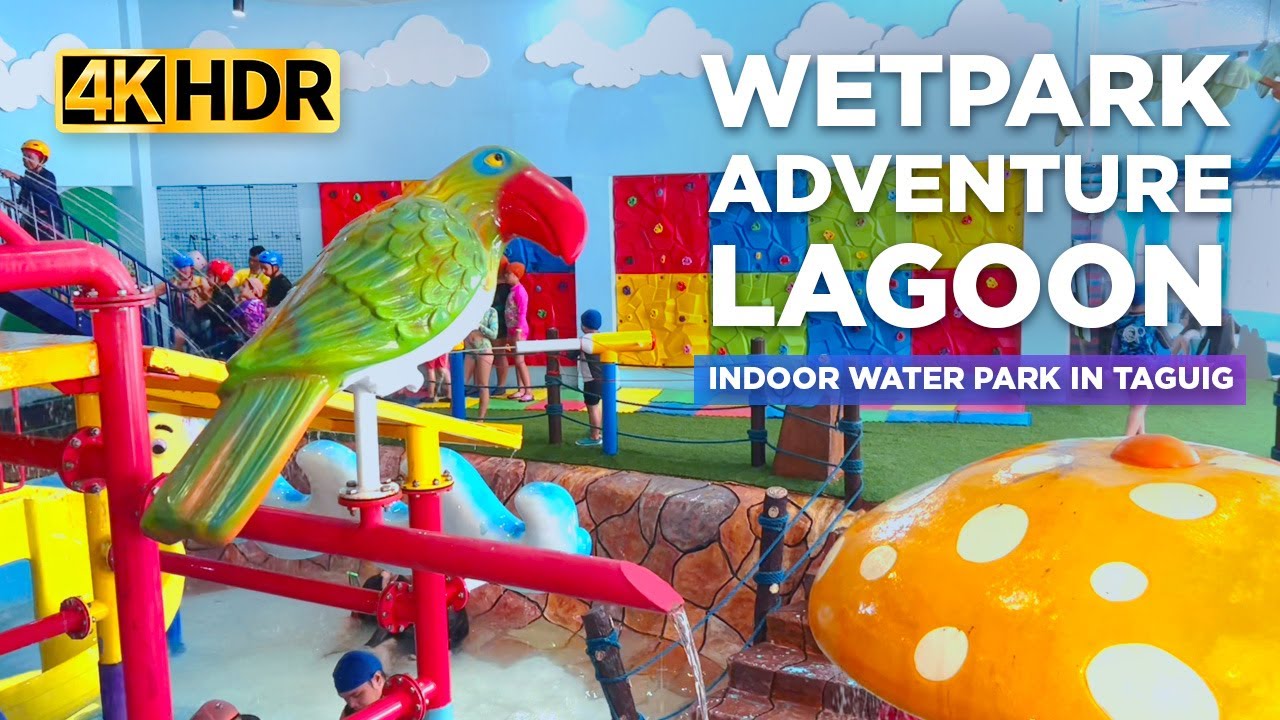WETPARK ADVENTURE LAGOON in Taguig | The 1st Indoor Waterpark in Philippines w/ Rates 2023【4K】