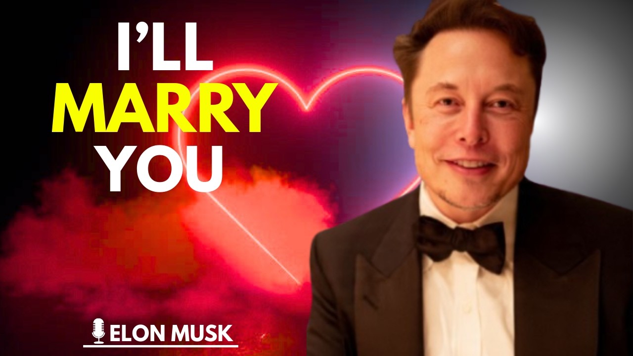 Elon Musk: I’m Getting Married… But Only If It’s You