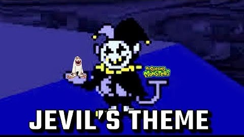 Jevil’s Theme (The World Revolving With This Level Of Talent) MySingingMonsters Composer Cover