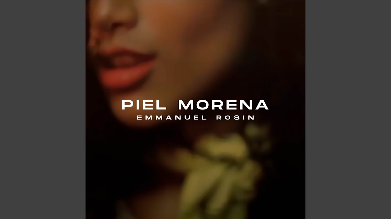 Piel Morena - YouTube