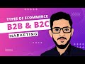 Difference Between B2B and B2C Marketing - B2B VS B2C Marketing