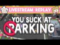 You Suck At Parking Gameplay #1 | Parking My Wreck!!!