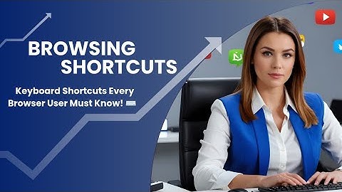 "⚡ Keyboard Shortcuts Every Browser User Must Know! ⌨️🌐" Chrome, Edge, Firefox.