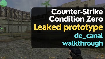 Counter-Strike: Condition Zero leaked prototype - de_canal (cut map) (full walkthrough)