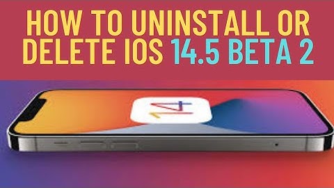 How To Remove iOS 14.5 Beta 2 On iPhone and iPad !! Remove iOS 14.5 Beta 2