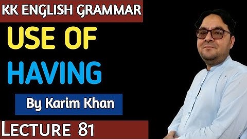 Lecture 81: Use  of  HAVING  by Karim khan