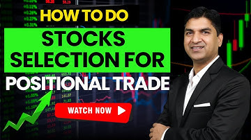 🔥Best Stocks Selection for Positional Trading in 2026 📈 | High Return Strategy for Beginners🚀 |