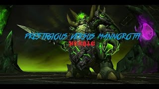 Prestigious vs. Heroic Mannoroth