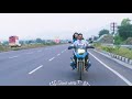 Love &amp;Ride whatsapp status tamil couple video