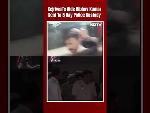 Arvind Kejriwal’s Aide Bibhav Kumar Sent To 5 Day Police Custody By Tis Hazari Court @NDTV