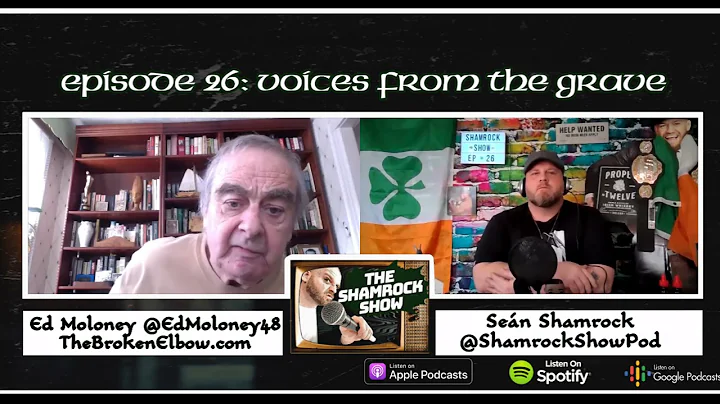 Shamrock Show Ep 26: Voices from the Grave (featur...