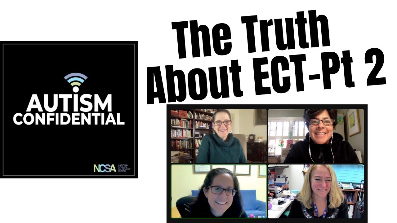 The Truth about Electroconvulsive Therapy (ECT) in Autism, Part 2 - YouTube