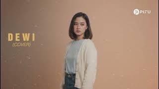 Dewi - Threesixty | Cover by PI7U