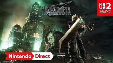 FINAL FANTASY VII REMAKE INTERGRADE – Release Date Announcement – Nintendo Switch 2