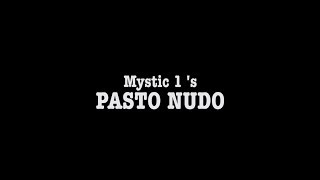 Watch Mystic One Pasto Nudo video