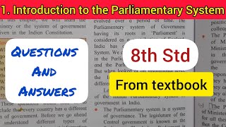 8th Std - Civics - Chapter 1 Introduction to the Parliamentary System answers from textbook - SSC