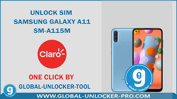 Unlock Sim Samsung Galaxy A11 SM-A115M Calro By Global Unlocker Pro