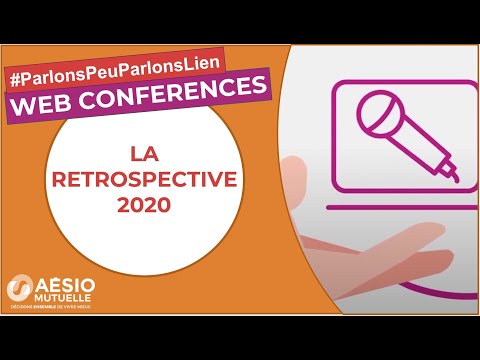 Parlons peu, parlons lien [Rétrospective 2020] ? #webconférencesaésio