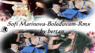 Sofi Marinova  Boleduvam-Rmx-by bertan Resimi