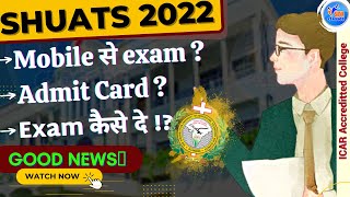 HOW TO GIVE SHUATS Exam 2022 | shuats bsc ag,msc ag admission | #shuats 2022 Admit Card screenshot 5