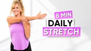 8 Minute Best Daily STRETCH For Women Over 50!