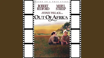 Main Title (I Had a Farm in Africa) Out of Africa Soundtrack