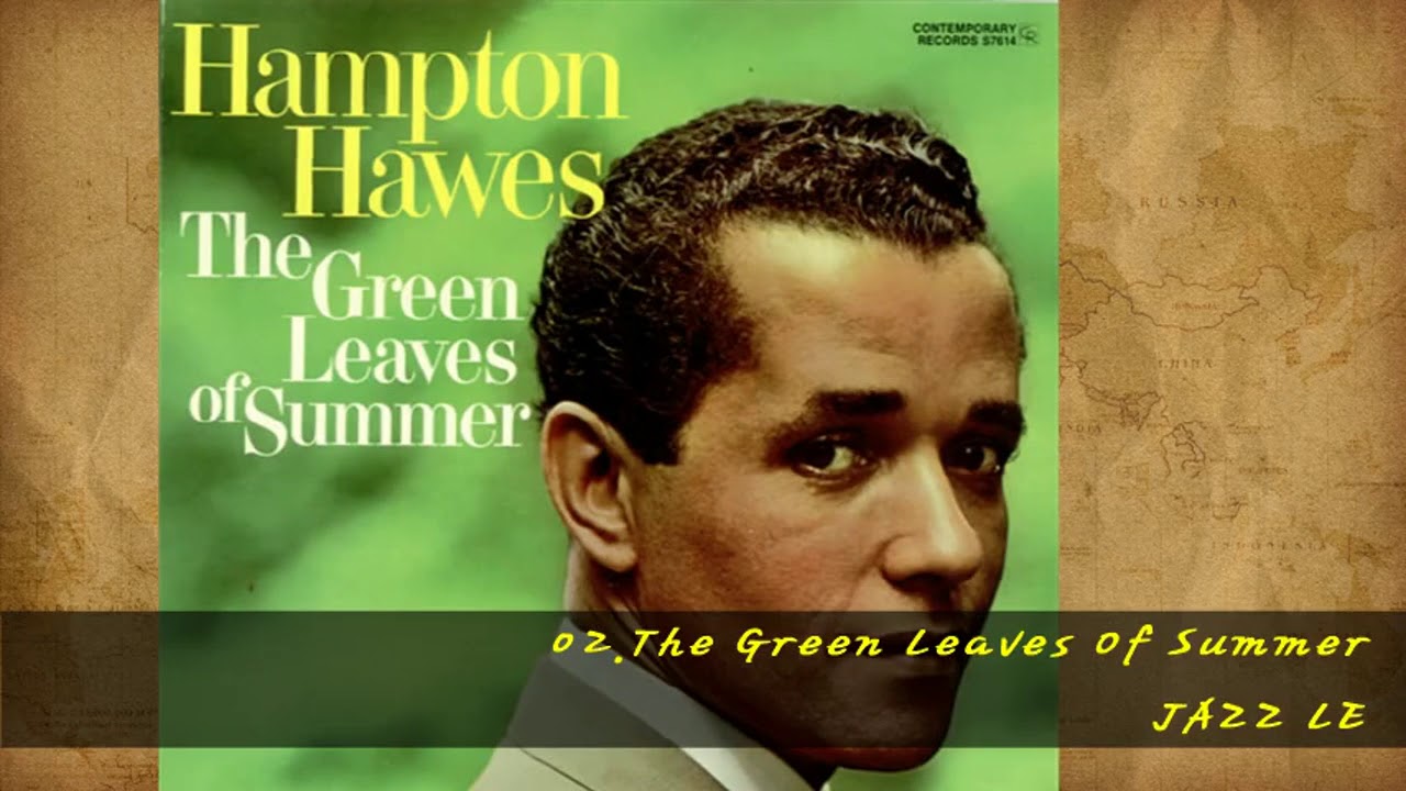 Green Leaves The Hampton Of Summer Hawes - | – of Releases Discogs 