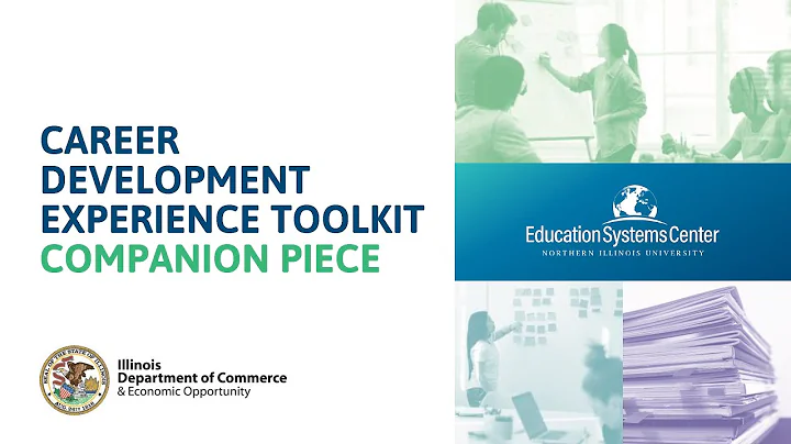 Career Development Experience Toolkit Companion Piece: Overview Webinar