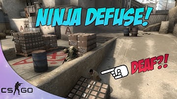 Cs Go Undetected Ninja Defuse in Plain Sight!