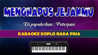 MENGHAPUS JEJAKMU Karaoke Koplo Nada Pria - Lirik Tanpa Vokal