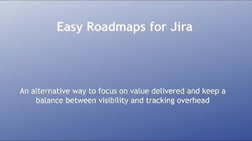 Easy Roadmaps for Jira to simplify Agile SDLC