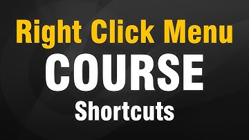 Right Click Menu - 08 - Shortcuts