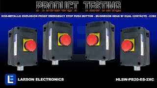 Non-Metallic Explosion Proof Emergency Stop Push Button - Mushroom Head w/ Dual Contacts - C1D2
