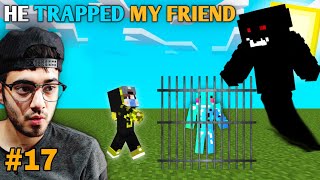 Hogalalla Trapped My Friend  | Minecraft Himlands [S-3 part 17]