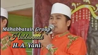 H. A. Yani - Hubbunnabi | Mahabbatain Group | Live Show 2015