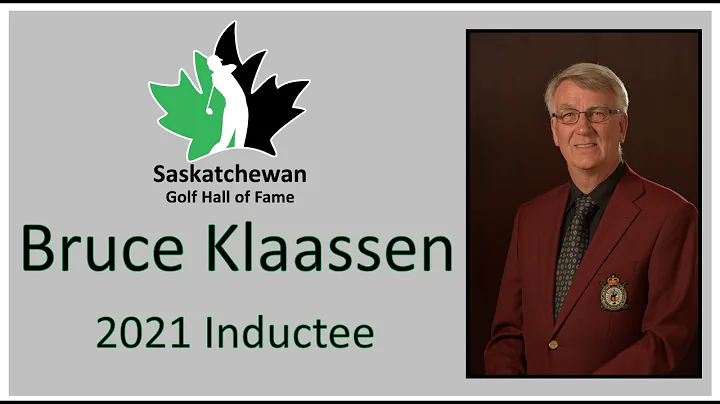 Bruce Klaassen - 2021 Saskatchewan Golf Hall of Fame inductee