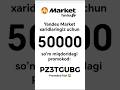 2026 YANVAR UCHUN PROMOKODNI YANGISI ✅ #toshkent #yandex #yandexmarket #promokod