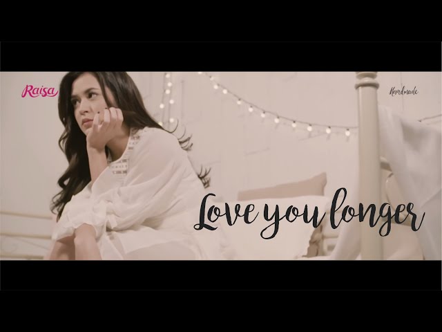 Raisa - Love You Longer