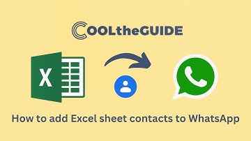 Excel to WhatsApp - How to add Excel sheet contacts directly to WhatsApp account