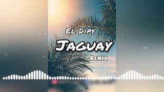 JAGUAY ( REMIX ) - DAAMI DJ