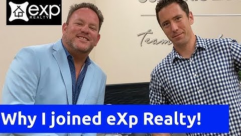 Why I joined eXp Realty