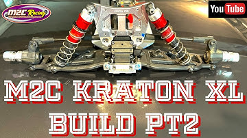 New M2C Kraton XL build pt2