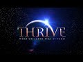 Mais que faut il donc pour voluer thrive le documentaire