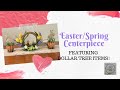 DIY Dollar Tree Spring Easter Centerpiece | Spring 2020