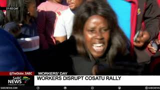 Workers' Day | Workers disrupt Cosatu's main May Day celebrations